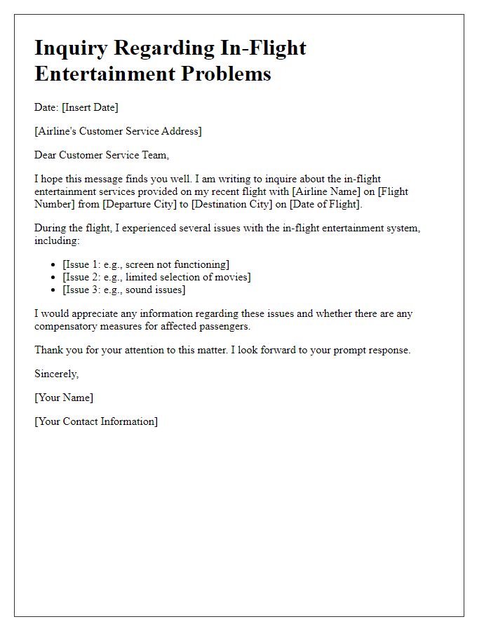 Letter template of inquiry about in-flight entertainment issues