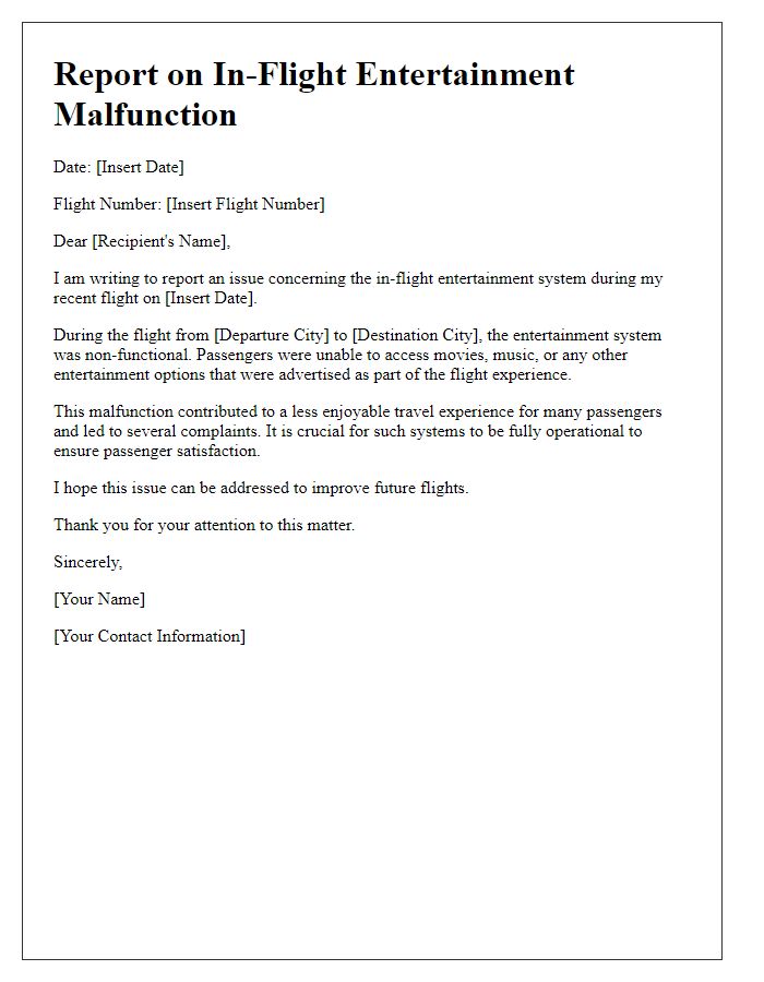 Letter template of report for entertainment not functioning during flight