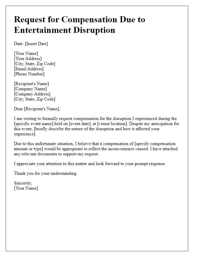 Letter template of request for compensation for entertainment disruption