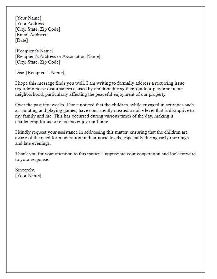 Letter template of noise complaint pertaining to children causing noise issues while flying.