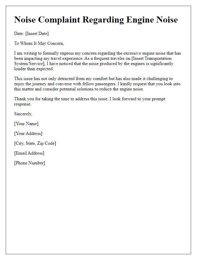 Letter template of noise complaint related to engine noise impacting the travel experience.