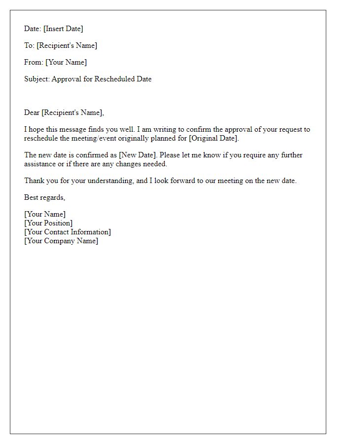 Letter template of approval for rescheduled date