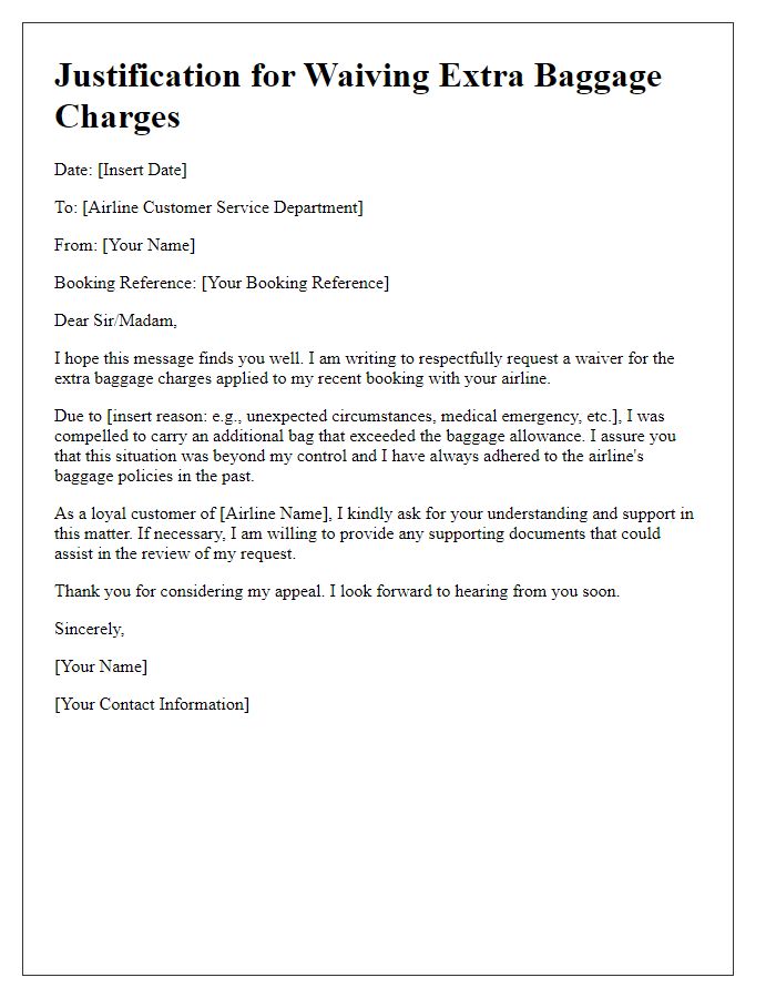 Letter template of justification for no extra baggage charges