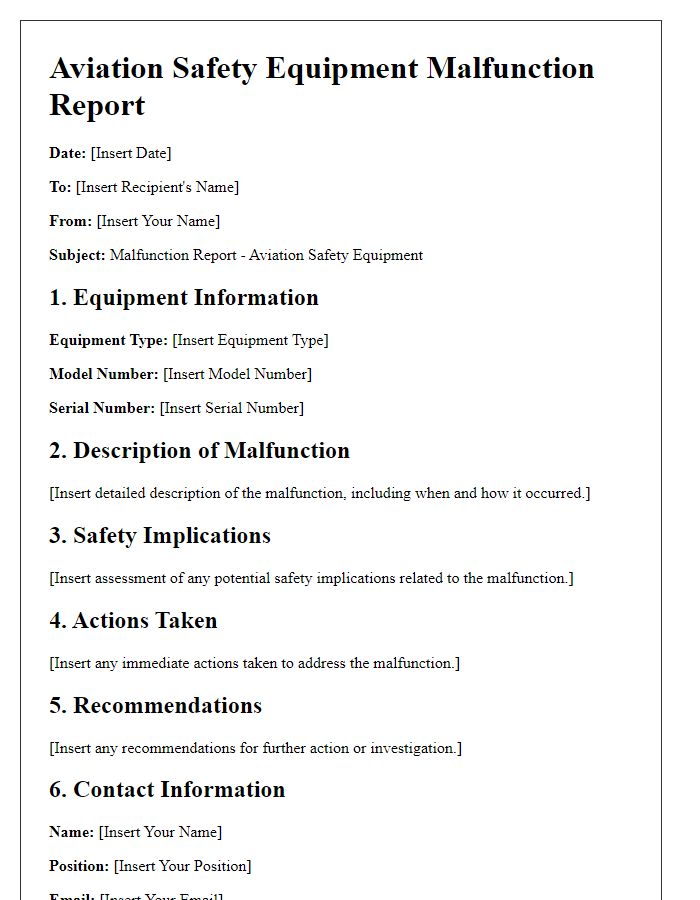 Letter template of aviation safety equipment malfunction report