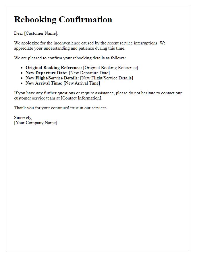 Letter template of rebooking confirmation in response to service interruptions.