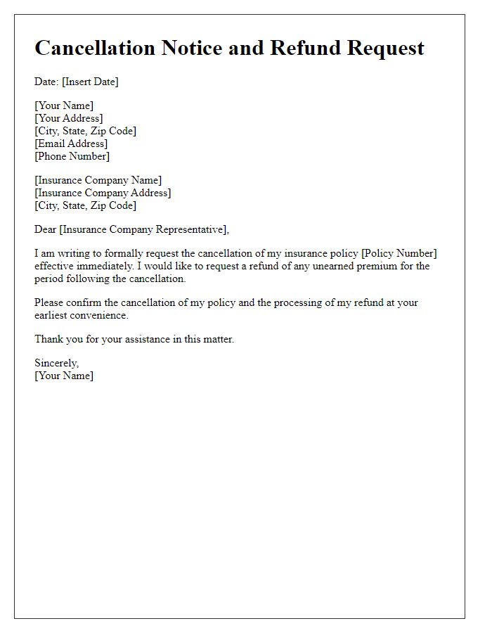 Letter template of cancellation notice and refund request for insurance.