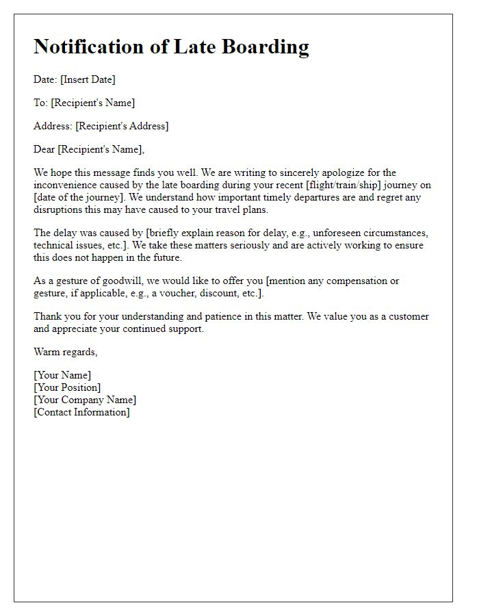 Letter template of notification regarding late boarding apology.