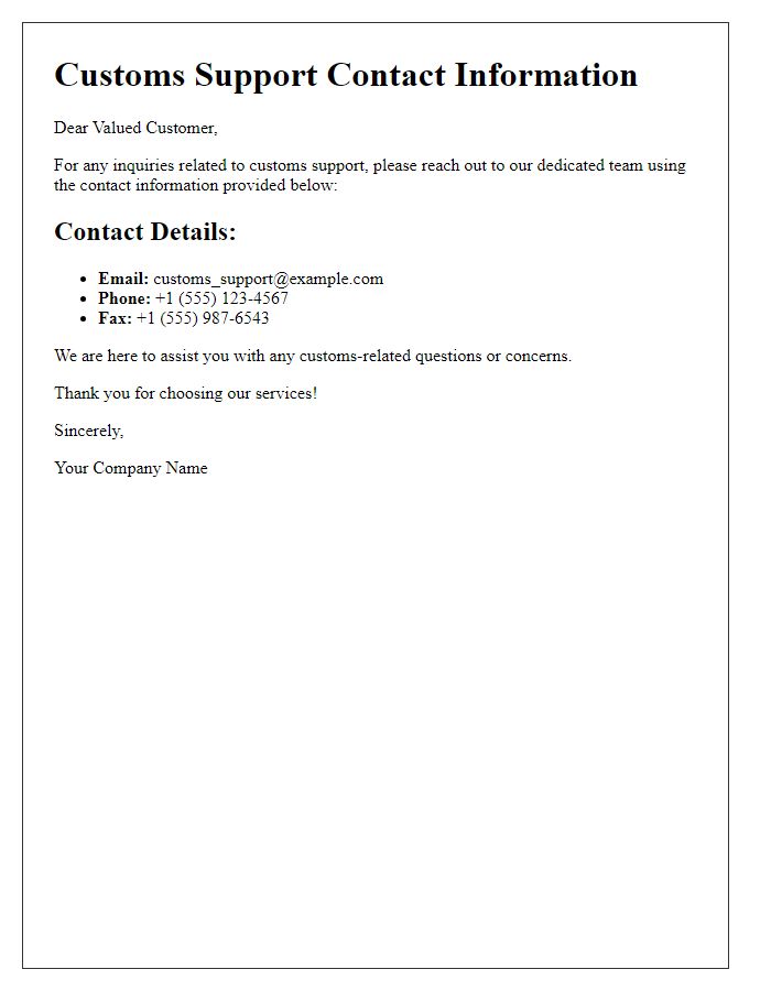 Letter template of customs support contact information for flyers