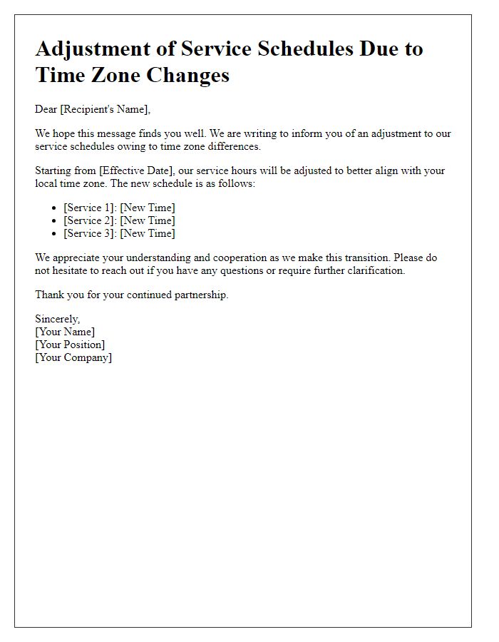 Letter template of adjustment communication for service schedules owing to time zone