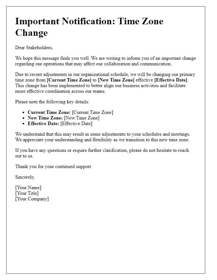 Letter template of explanation about time zone changes for stakeholders