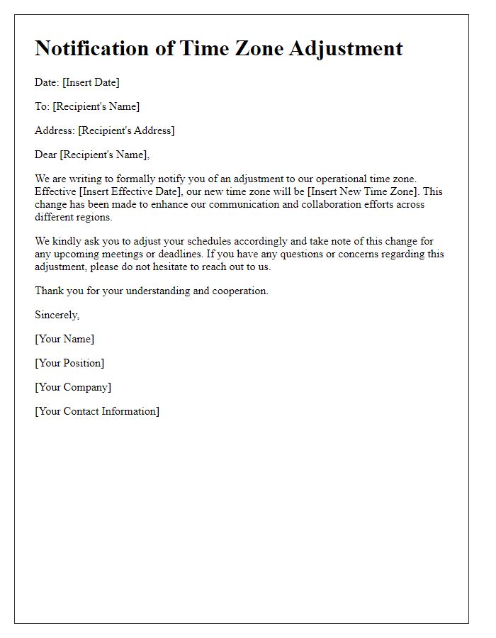 Letter template of formal notification regarding time zone adjustment