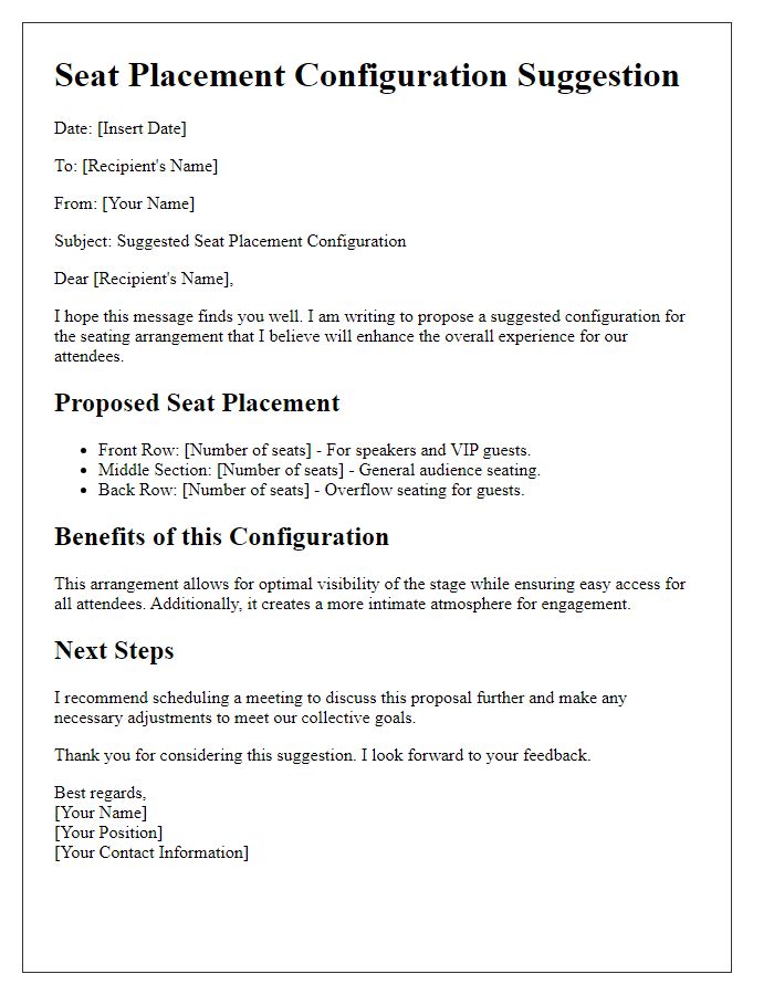 Letter template of seat placement configuration suggestion