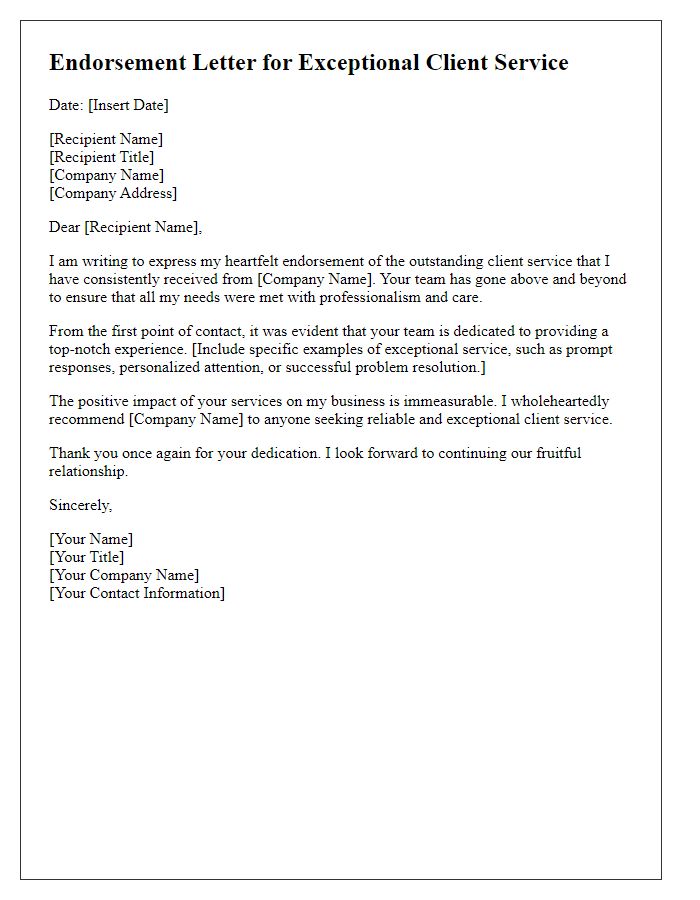 Letter template of endorsement for top-notch client service.