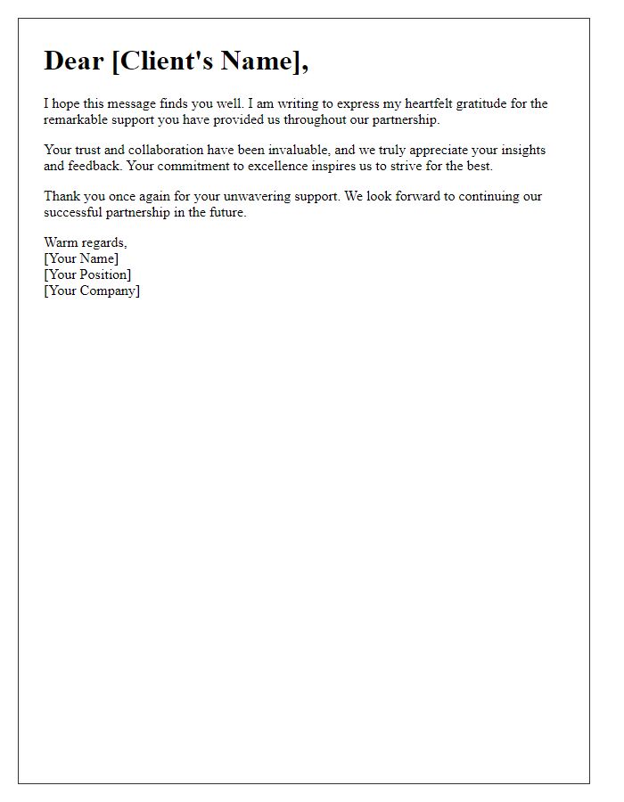 Letter template of gratitude for remarkable client support.