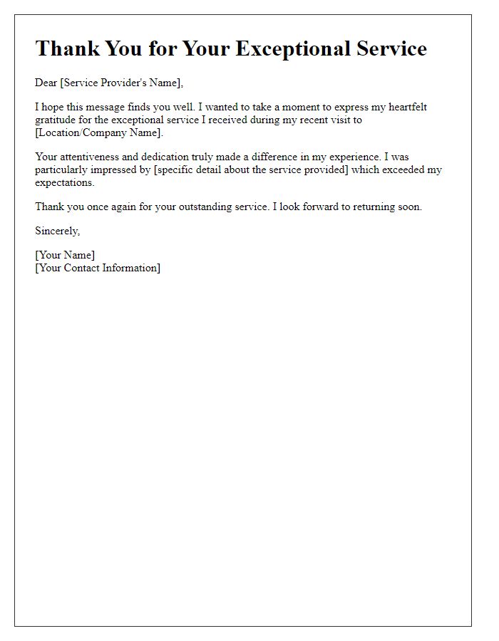 Letter template of thanks for exceptional service experience.