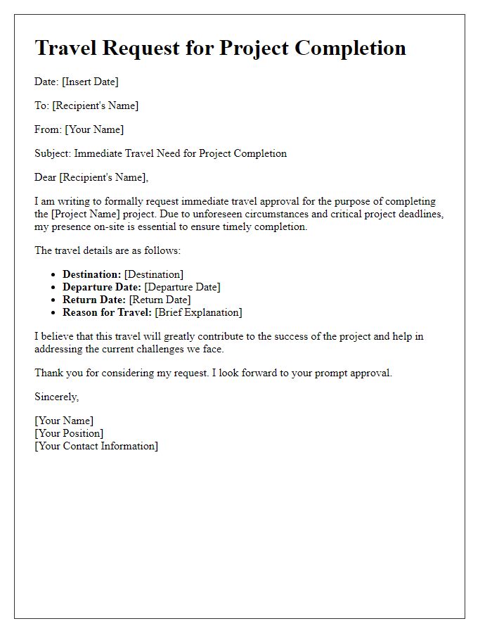 Letter template of immediate travel need for project completion.