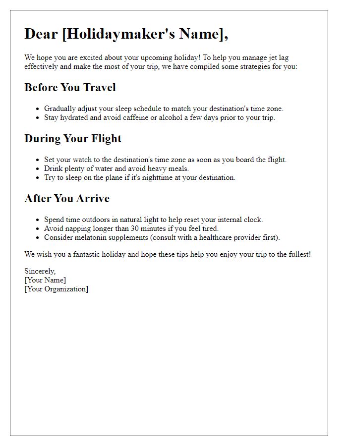 Letter template of jet lag management strategies for holidaymakers.