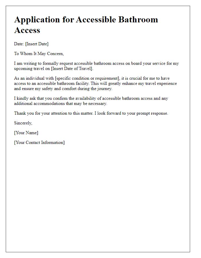 Letter template of application for accessible bathroom access on board.