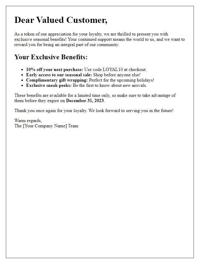 Letter template of exclusive seasonal benefits for loyal customers