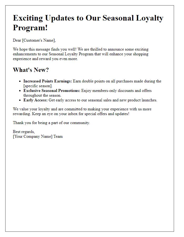 Letter template of seasonal loyalty program enhancements