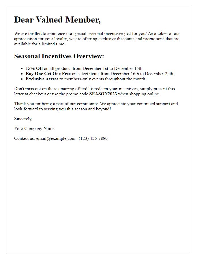 Letter template of special seasonal incentives for members