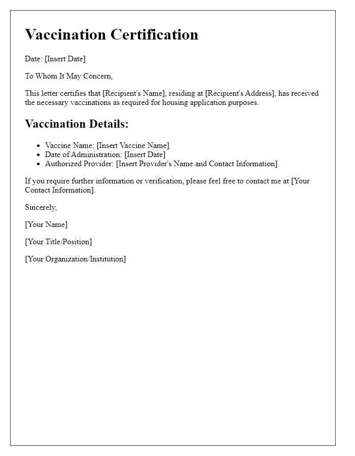 Letter template of vaccination certification for housing application.