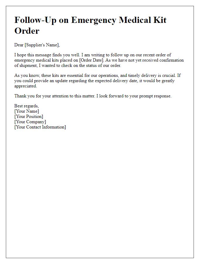 Letter template of follow-up on previous emergency medical kit order