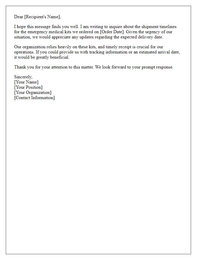 Letter template of query about emergency medical kit shipment timelines