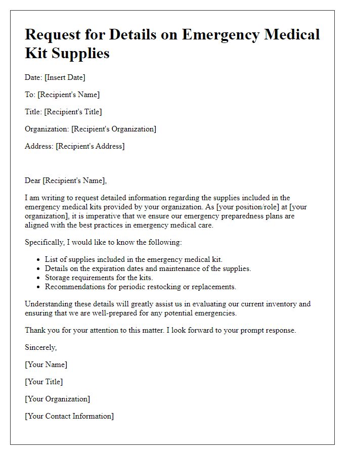 Letter template of request for details on emergency medical kit supplies