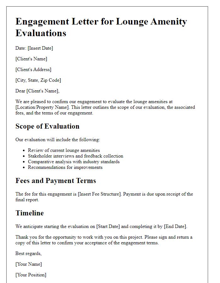 Letter template of engagement for lounge amenity evaluations