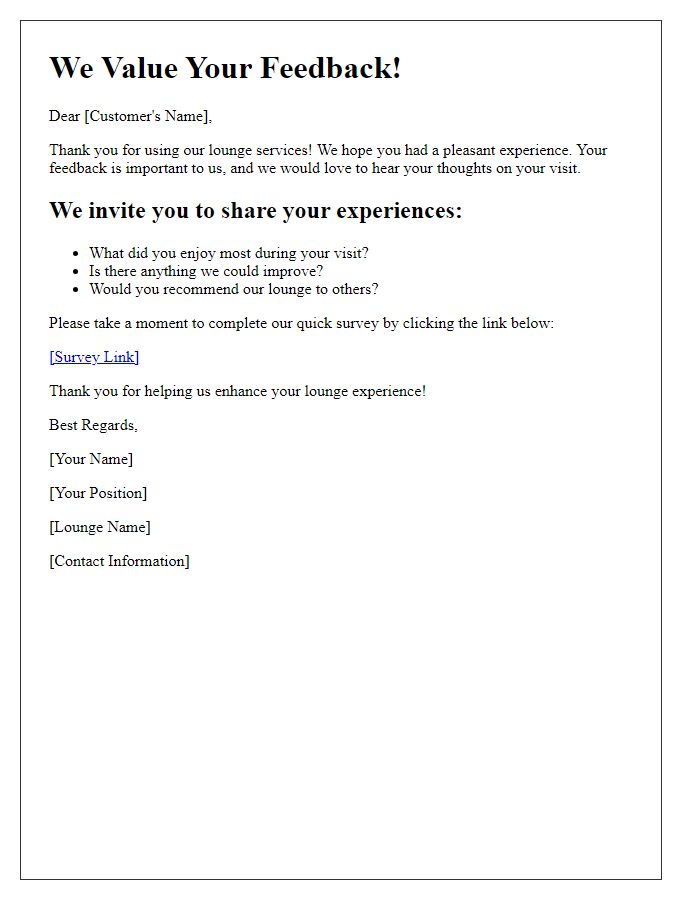 Letter template of feedback invitation for lounge usage experiences