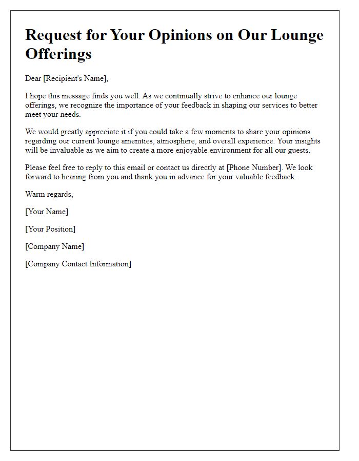 Letter template of request for opinions on lounge offerings