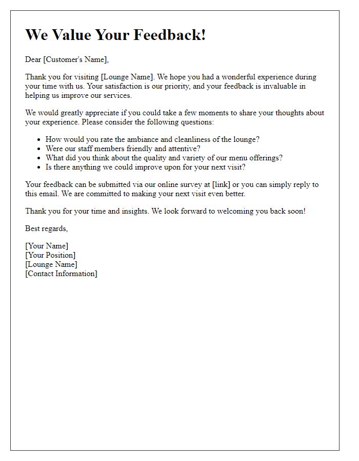 Letter template of solicitation for lounge experience feedback