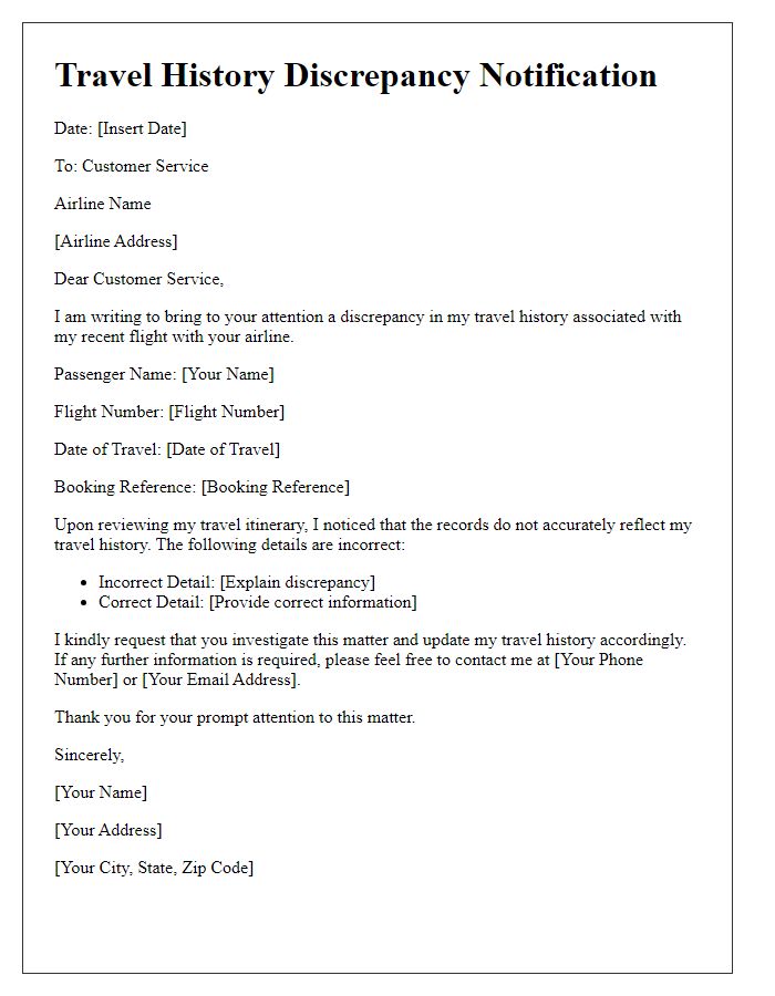 Letter template of travel history discrepancy to airline customer service.