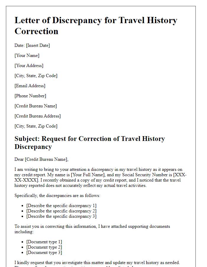 Letter template of travel history discrepancy for credit report correction.