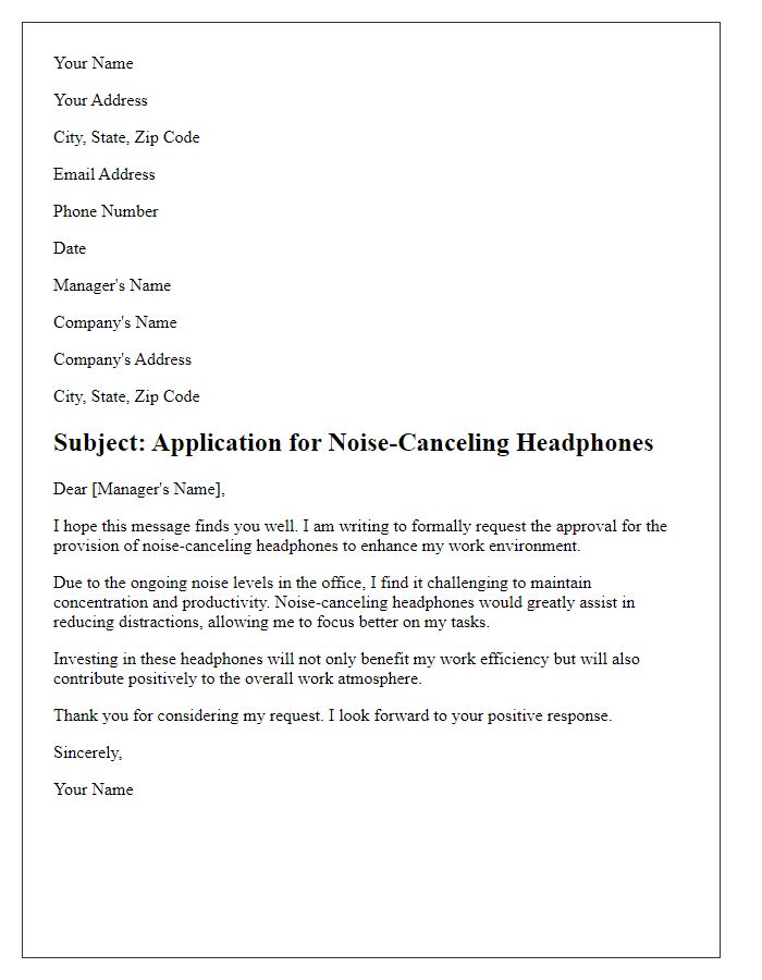 Letter template of application for noise-canceling headphones for enhanced work environment.