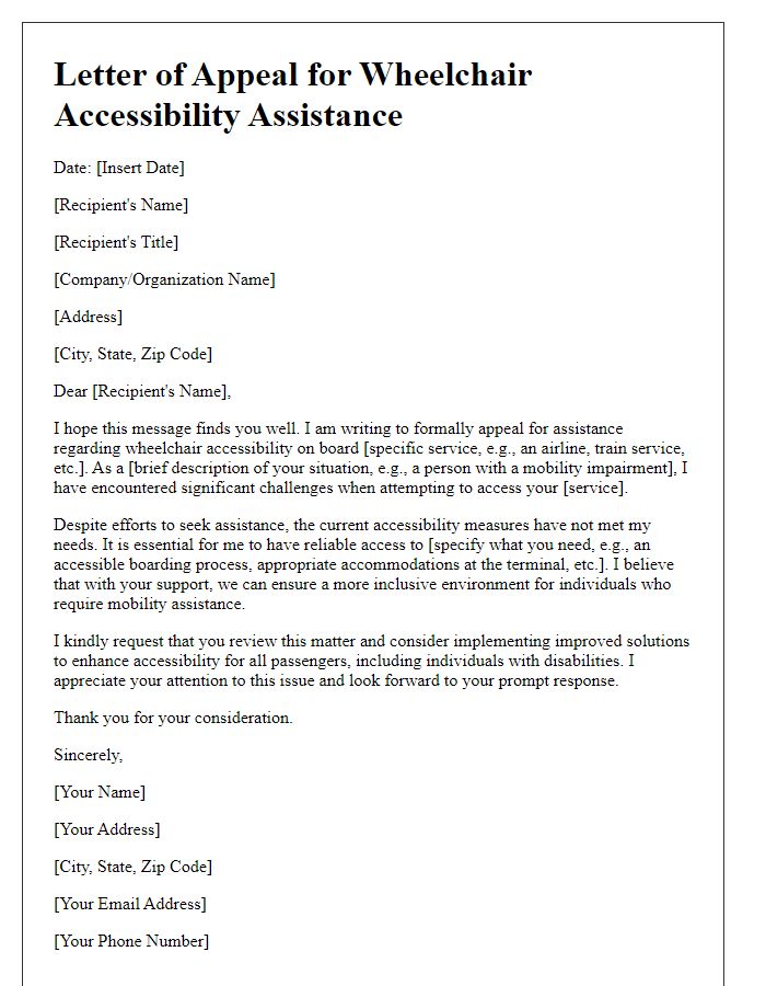 Letter template of appeal for assistance with wheelchair accessibility on board.