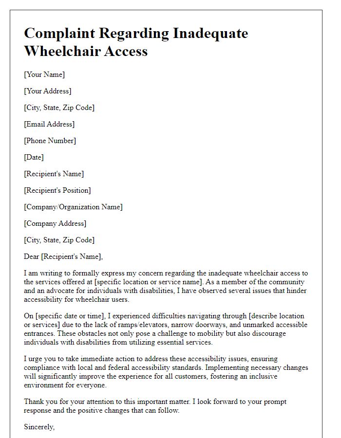 Letter template of complaint about inadequate wheelchair access on services.