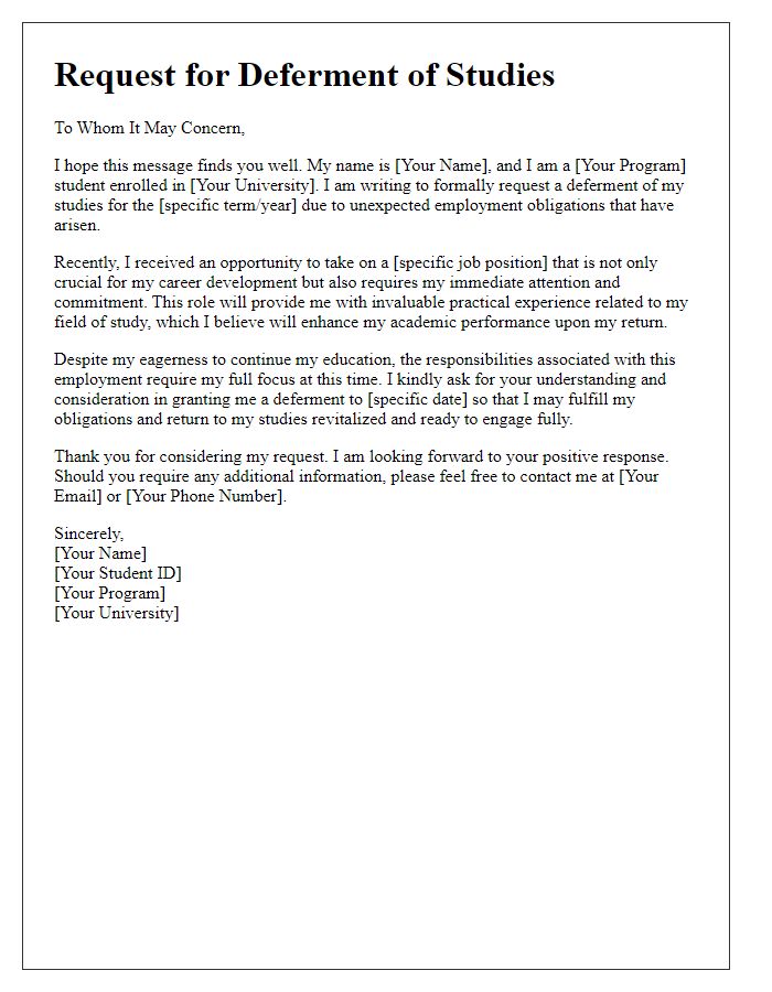 Letter template of appeal for university study deferment because of employment obligations.