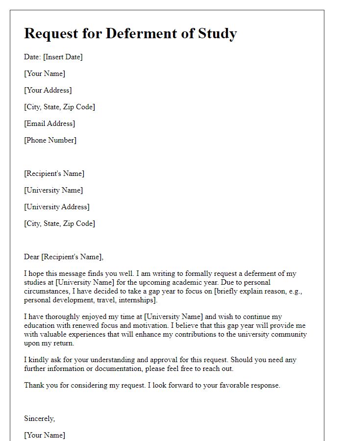 Letter template of communication for university study deferment following a gap year.