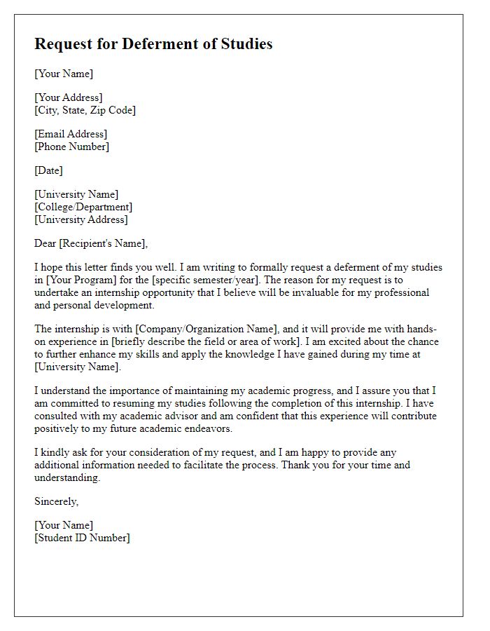 Letter template of request for university study deferment to undertake an internship.