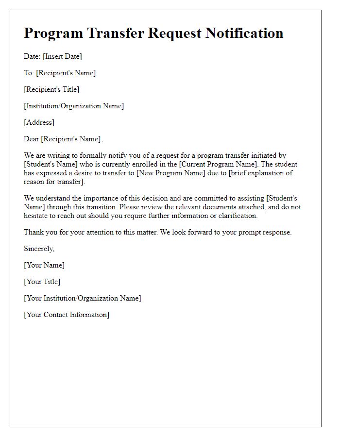 Letter template of notification for program transfer request.