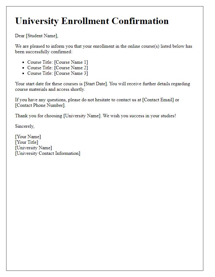 Letter template of university enrollment confirmation for online courses.