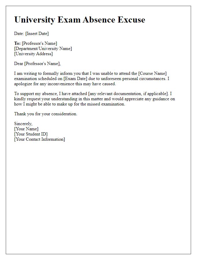 Letter template of university exam absence excuse for unexpected personal circumstances.