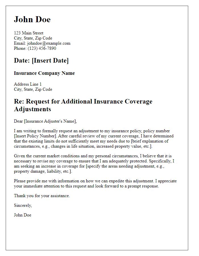 Letter template of demand for additional insurance coverage adjustments.