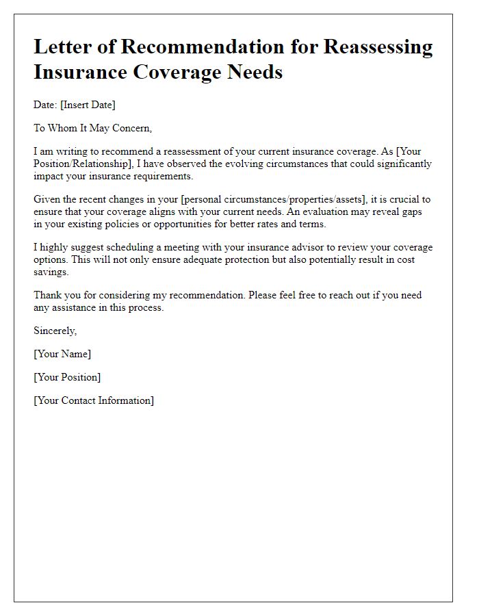 Letter template of recommendation for reassessing insurance coverage needs.