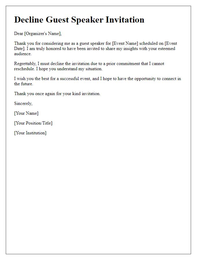 Letter template of decline for university guest speaker invitation