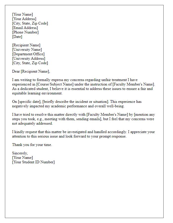 Letter template of university student complaint about unfair treatment by faculty.