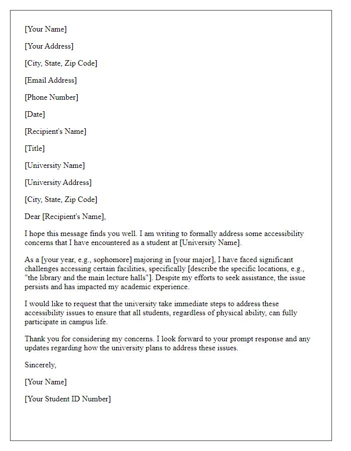 Letter template of university student complaint involving accessibility concerns.