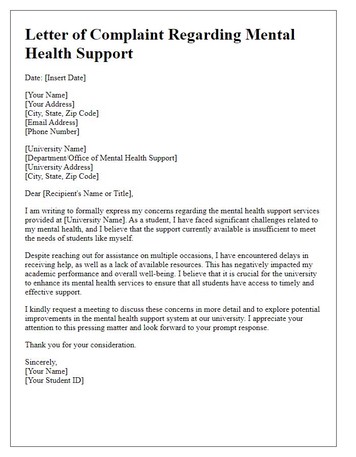 Letter template of university student complaint pertaining to mental health support.